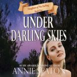 Under Darling Skies, Annie Seaton