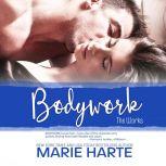Bodywork, Marie Harte