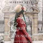 The Christmas Foundling, Martha Keyes