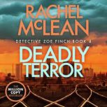 Deadly Terror, Rachel McLean