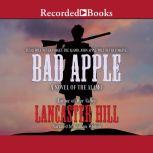 Bad Apple, Lancaster Hill