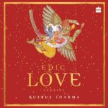 Epic Love Stories, Bulbul Sharma