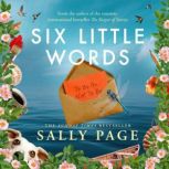Six Little Words, Sally Page