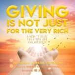 Giving Is Not Just For The Very Rich, Dr. Susan Aurelia Gitelson