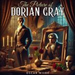 The Picture of Dorian Gray, Oscar Wilde