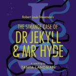 Classic Retellings, Tanya Landman