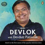 Devlok, Devdutt Pattanaik