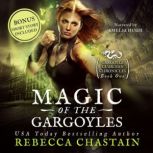 Magic of the Gargoyles, Rebecca Chastain