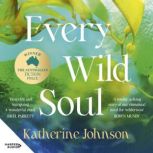Every Wild Soul, Katherine Johnson