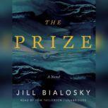 The Prize, Jill Bialosky