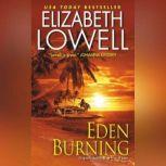 Eden Burning, Elizabeth Lowell