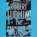The Prometheus Deception, Robert Ludlum