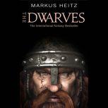 The Dwarves, Markus Heitz