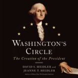 Washingtons Circle, David S. Heidler