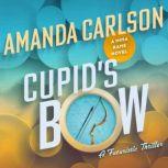Cupids Bow, Amanda Carlson