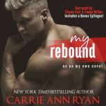 My Rebound, Carrie Ann Ryan