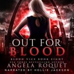 Out for Blood, Angela Roquet