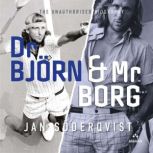 Dr Bjorn and Mr Borg, Jan Soderqvist