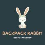 Backpack Rabbit, Denys Samsonov