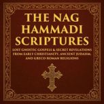 The Nag Hammadi Scriptures, Various Ancient Writers