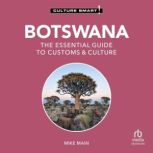 Botswana  Culture Smart!, Mike Main