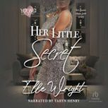 Her Little Secret, Elle Wright