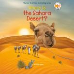 Where Is the Sahara Desert?, Sarah Fabiny