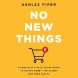 No New Things, Ashlee Piper