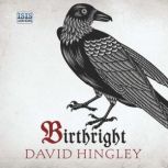 Birthright, David Hingley