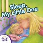Sleep, My Little One, Kim Mitzo Thompson