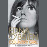 Country Girl, Edna OBrien