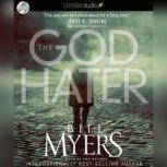 The God Hater, Bill Myers