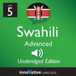 Learn Swahili  Level 5 Advanced Swa..., Innovative Language Learning