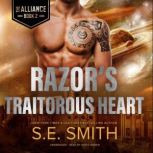 Razors Traitorous Heart, S.E. Smith