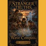 Stranger Truths Seekers 3 The Wave ..., R. Stanek