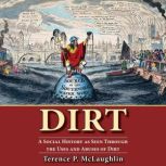 Dirt, Terence McLaughlin