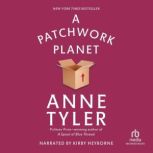 A Patchwork Planet, Anne Tyler