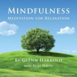 Mindfulness Meditation for Relaxation, Glenn Harrold