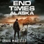 Endure, Craig Martelle