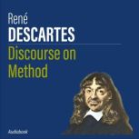 Discourse on Method, Rene Descartes