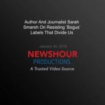 Author And Journalist Sarah Smarsh On..., PBS NewsHour