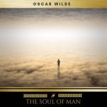 The Soul of Man, Oscar Wilde