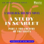 A Study in Scarlet Part 2 The Count..., Sir Arthur Conan Doyle