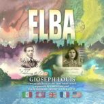 Elba, Gioseph Louis