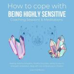 How to cope being highly sensitive Co..., LoveAndBloom