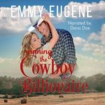 Winning the Cowboy Billionaire, Emmy Eugene