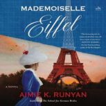 Mademoiselle Eiffel, Aimie K. Runyan