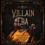 Villain Era, Aalia Zealous