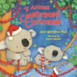 If Animals Celebrated Christmas, Ann Whitford Paul