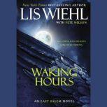 Waking Hours, Lis Wiehl